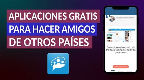 apps para conocer gente de otros países|7 aplicaciones para conocer gente de otros países gratis